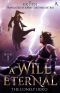 [A Will Eternal 01] • The Lonely Hero: A Will Eternal, Book 1